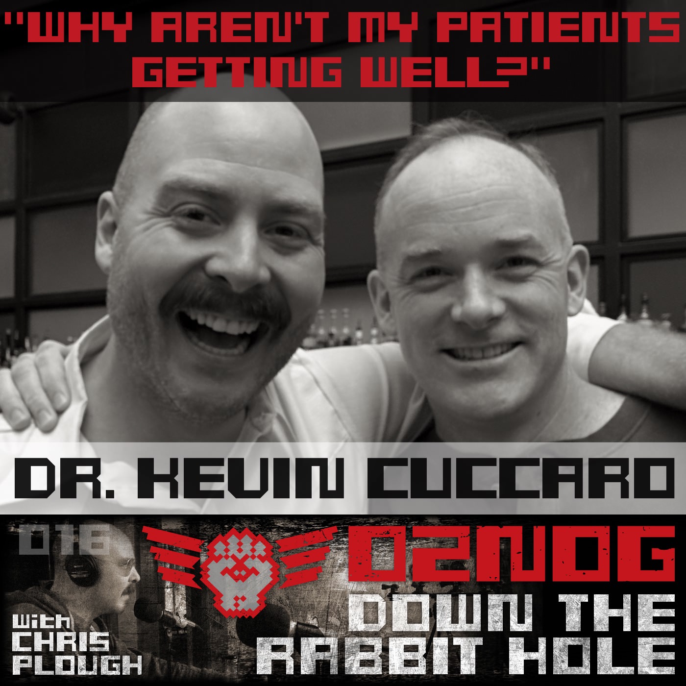 Oznog | DTRH016: Dr. <b>Kevin Cuccaro</b> – &quot;Why Aren&#39;t My Patients Getting Well? - Oznog-DTRH016-KevinCuccaro